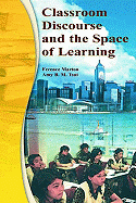 Classroom Discourse and the Space of Learning