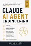 Claude AI Agent Programming Workflows: Designing Intelligent Agents, Memory Systems, and Automated AI Applications