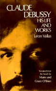 Claude Debussy, His Life and Works: Tran