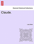 Claude. - Blake, Lady