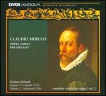 Claudio Merulo: Opera Omnia per Organo, Vol. 2