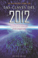 Claves del 2012, Las