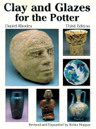 Clay and Glazes for the Potter