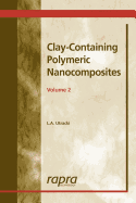 Clay-Containing Polymeric Nanocomposites Volume 2