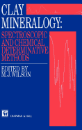 Clay Mineralogy: Spectroscopic and Chemical Determinative Methods