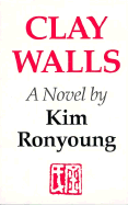 Clay Walls - Kim, Ronyoung