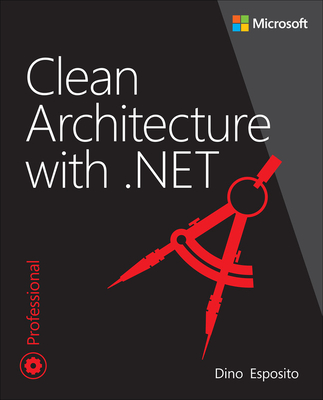 Clean Architecture with .Net - Esposito, Dino