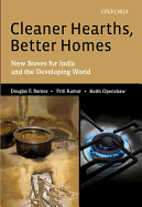 Cleaner Hearths, Better Homes: New Stoves for India and the Developing World