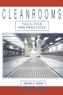 Cleanrooms: Facilities and Practices
