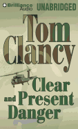 Clear and Present Danger