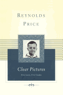 Clear Pictures: First Loves First Guides