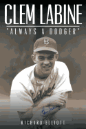 Clem Labine: "Always A Dodger"