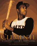 Clemente: El Verdadero Legado de un Hero Inmortal