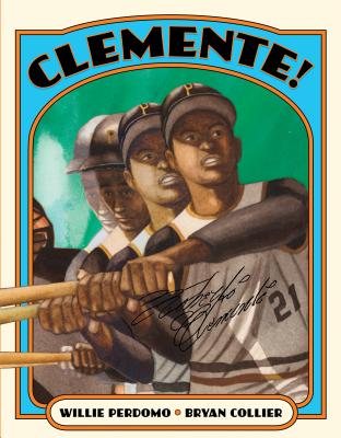 Clemente! - Perdomo, Willie
