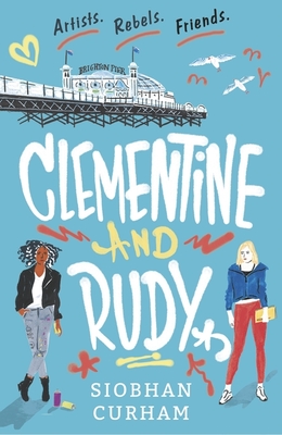 Clementine and Rudy - Curham, Siobhan