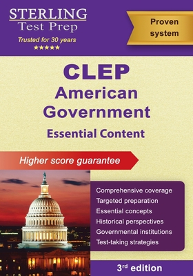 CLEP American Government: Essential Content - Test Prep, Sterling