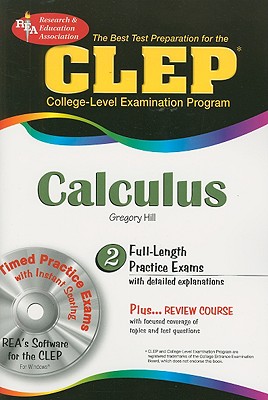 CLEP Calculus: The Best Test Preparation - Hill, Gregory