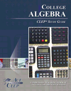 CLEP College Algebra Test Study Guide