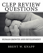 CLEP Review Questions - Human Growth and Development