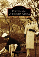 Cleveland's University Circle - Kehoe, Wayne