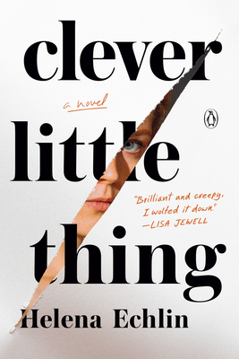 Clever Little Thing - Echlin, Helena