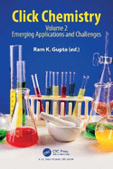 Click Chemistry: Volume 2: Emerging Applications and Challenges