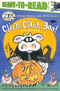 Click, Clack, Boo!/Ready-To-Read Level 2: A Tricky Treat