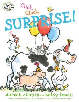 Click, Clack, Surprise! - Cronin, Doreen