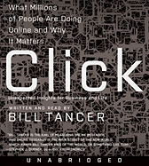 Click: What Millions of People Are Doing Online and Why It Matters