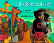 Clickety Clack - Spence, Robert, III, and Spence, Amy, and Buzzeo, Toni