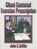 Client-Centered Exercise Prescription