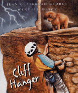 Cliff Hanger - George, Jean Craighead