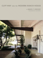 Cliff May and the Modern Ranch House