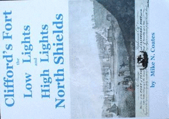 Clifford's Fort the Low Lights and High Lights North Shields