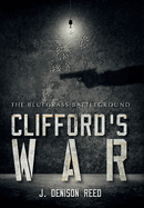 Clifford's War: The Bluegrass Battleground