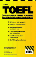 Cliffs Test of English as a Foreign Language Preparation Guide