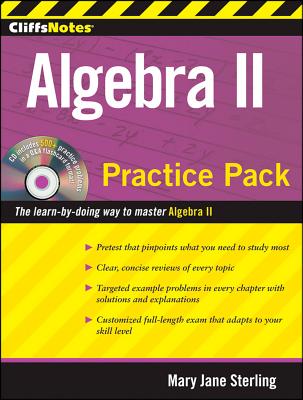 CliffsNotes Algebra II Practice Pack - Sterling, Mary Jane