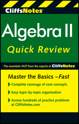 CliffsNotes Algebra II QuickReview: 2nd Edition - EDWARD, KOHN