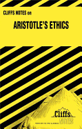 Cliffsnotes Aristotle's Ethics