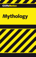 CliffsNotes Mythology