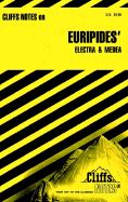 Cliffsnotes on Euripides' Medea & Electra