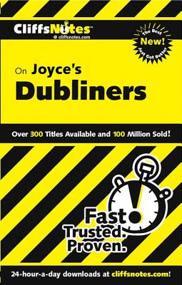 CliffsNotes on Joyce's Dubliners - Sexton, Adam
