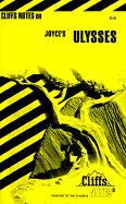 Cliffsnotes on Joyce's Ulysses