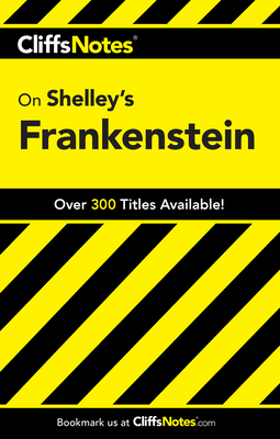 Cliffsnotes on Shelley's Frankenstein - Coghill, Jeff