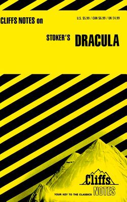 Cliffsnotes on Stoker's Dracula - Umland, Samuel J