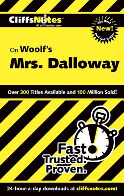 CliffsNotes on Woolf's "Mrs. Dalloway" - Carey, Gary