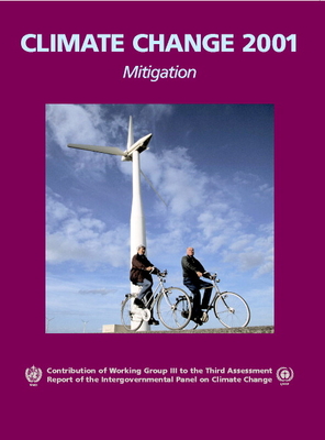 Climate Change 2001: Mitigation - Metz, Bert (Editor), and Davidson, Ogunlade (Editor), and Swart, Rob (Editor)