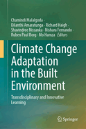 Climate Change Adaptation in the Built Environment: Transdisciplinary and Innovative Learning