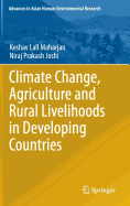 Climate Change, Agriculture and Rural Livelihoods in Developing Countries