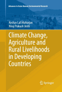Climate Change, Agriculture and Rural Livelihoods in Developing Countries